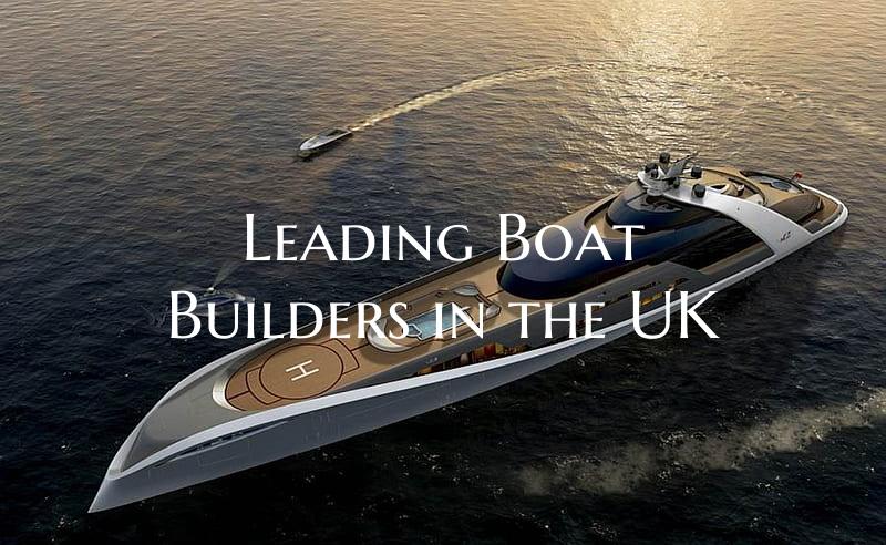 Leading Boat Builders in the UK